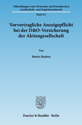 Cover: Vorvertragliche Anzeigepflicht bei der D&O-Versicherung der Aktiengesellschaft