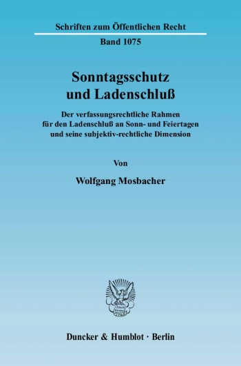 Cover: Sonntagsschutz und Ladenschluß