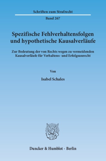 Cover: Spezifische Fehlverhaltensfolgen und hypothetische Kausalverläufe