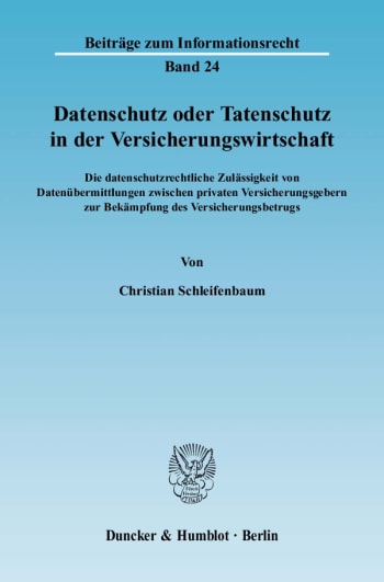 Cover: Datenschutz oder Tatenschutz in der Versicherungswirtschaft