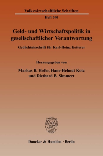 Cover: Geld- und Wirtschaftspolitik in gesellschaftlicher Verantwortung