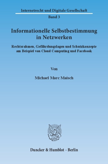 Cover: Informationelle Selbstbestimmung in Netzwerken