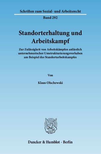 Cover: Standorterhaltung und Arbeitskampf