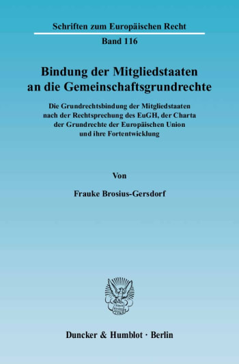 Cover: Bindung der Mitgliedstaaten an die Gemeinschaftsgrundrechte