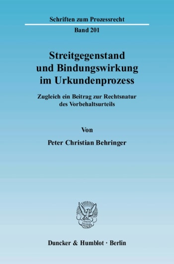 Cover: Streitgegenstand und Bindungswirkung im Urkundenprozess