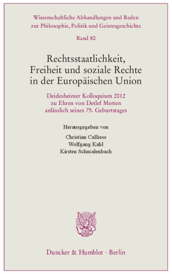 Cover: Rechtsstaatlichkeit, Freiheit und soziale Rechte in der Europäischen Union