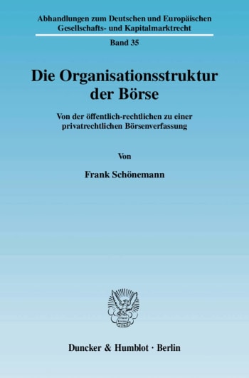 Cover: Die Organisationsstruktur der Börse