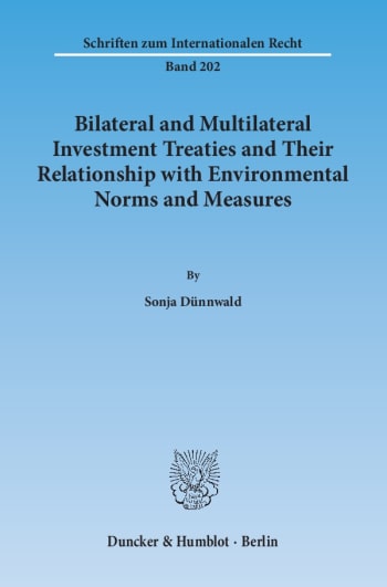 Cover: Bilateral and Multilateral Investment Treaties and Their Relationship with Environmental Norms and Measures