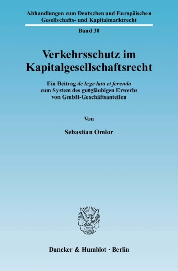 Cover: Verkehrsschutz im Kapitalgesellschaftsrecht