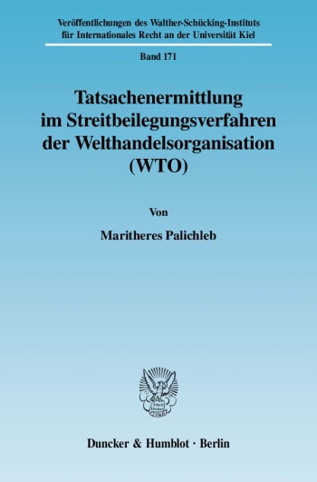 Cover: Tatsachenermittlung im Streitbeilegungsverfahren der Welthandelsorganisation (WTO)