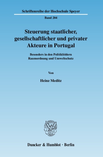 Cover: Steuerung staatlicher, gesellschaftlicher und privater Akteure in Portugal