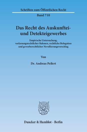 Cover: Das Recht des Auskunftei- und Detekteigewerbes