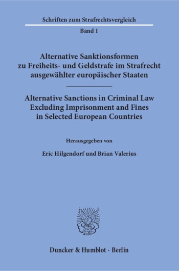 Cover: Alternative Sanktionsformen zu Freiheits- und Geldstrafe im Strafrecht ausgewählter europäischer Staaten / Alternative Sanctions in Criminal Law Excluding Imprisonment and Fines in Selected European Countries