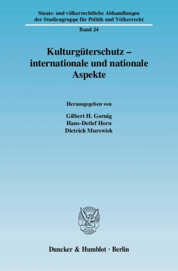 Cover: Kulturgüterschutz - internationale und nationale Aspekte