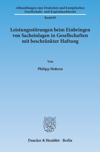 Cover: Leistungsstörungen beim Einbringen von Sacheinlagen in Gesellschaften mit beschränkter Haftung