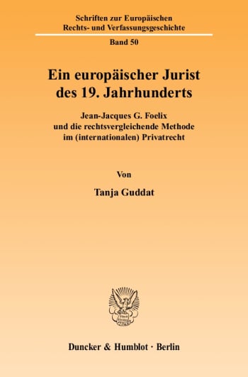 Cover: Ein europäischer Jurist des 19. Jahrhunderts