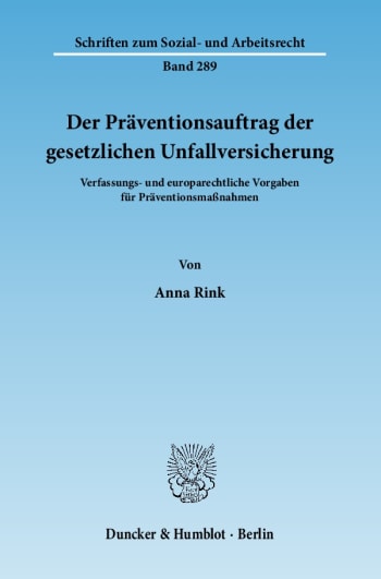 Cover: Der Präventionsauftrag der gesetzlichen Unfallversicherung