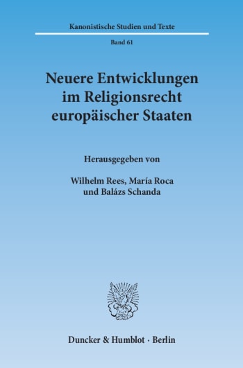 Cover: Neuere Entwicklungen im Religionsrecht europäischer Staaten