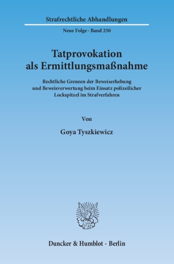 Cover: Tatprovokation als Ermittlungsmaßnahme