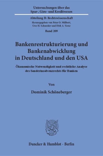 Cover: Bankenrestrukturierung und Bankenabwicklung in Deutschland und den USA