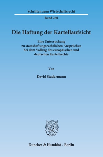 Cover: Die Haftung der Kartellaufsicht