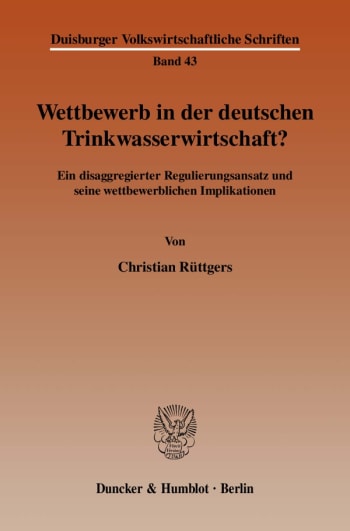 Cover: Wettbewerb in der deutschen Trinkwasserwirtschaft?