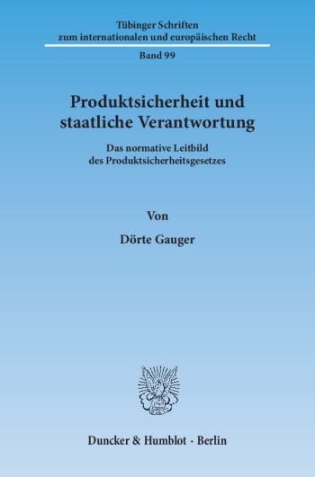 Cover: Produktsicherheit und staatliche Verantwortung