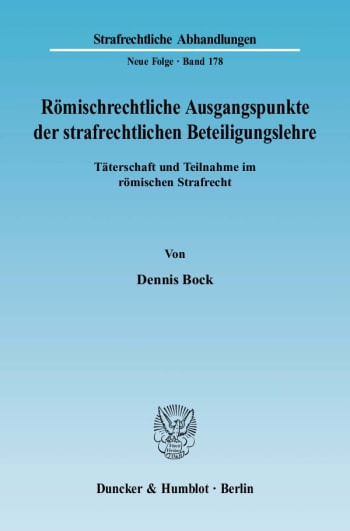 Cover: Römischrechtliche Ausgangspunkte der strafrechtlichen Beteiligungslehre