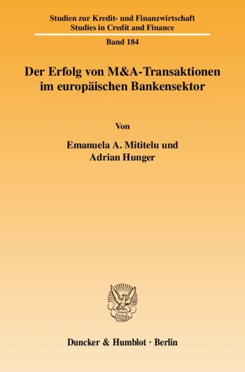 Cover: Der Erfolg von M&A-Transaktionen im europäischen Bankensektor