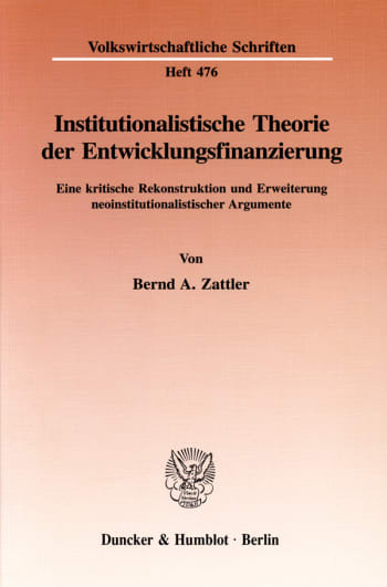 Cover: Institutionalistische Theorie der Entwicklungsfinanzierung