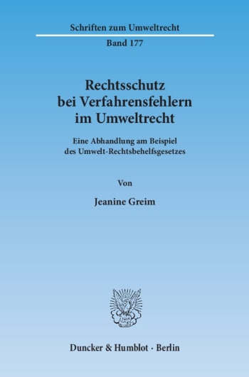 Cover: Rechtsschutz bei Verfahrensfehlern im Umweltrecht