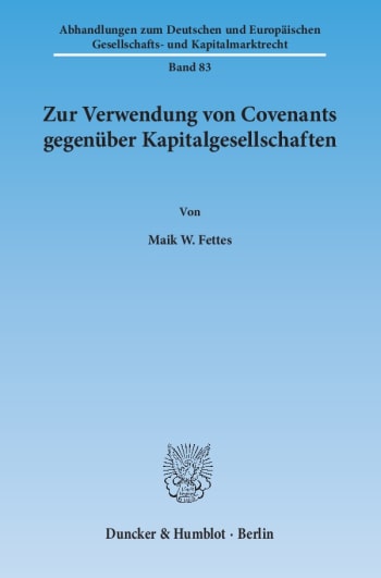 Cover: Zur Verwendung von Covenants gegenüber Kapitalgesellschaften