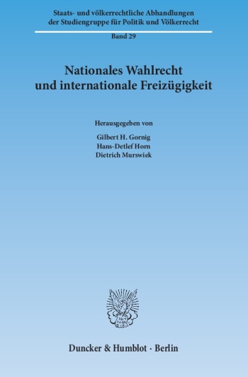 Cover: Nationales Wahlrecht und internationale Freizügigkeit