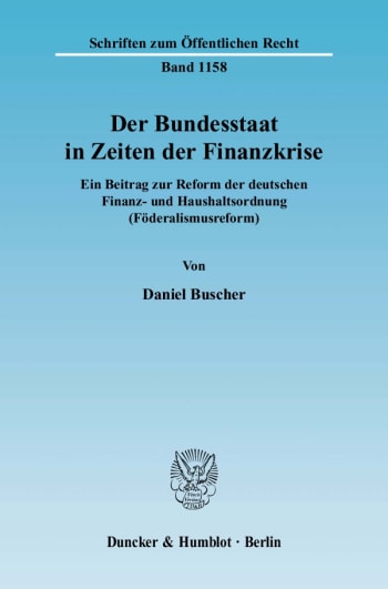 Cover: Der Bundesstaat in Zeiten der Finanzkrise