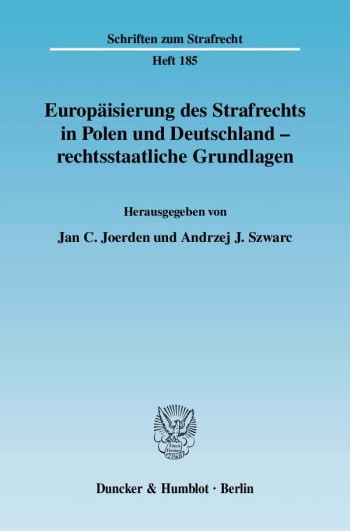 Cover: Europäisierung des Strafrechts in Polen und Deutschland - rechtsstaatliche Grundlagen