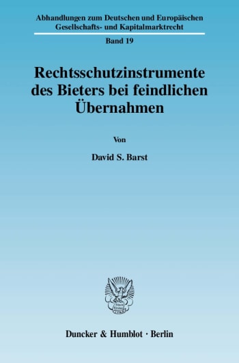 Cover: Rechtsschutzinstrumente des Bieters bei feindlichen Übernahmen