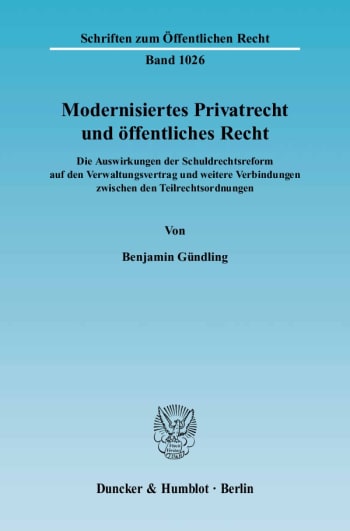 Cover: Modernisiertes Privatrecht und öffentliches Recht