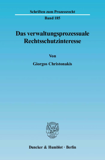 Cover: Das verwaltungsprozessuale Rechtsschutzinteresse