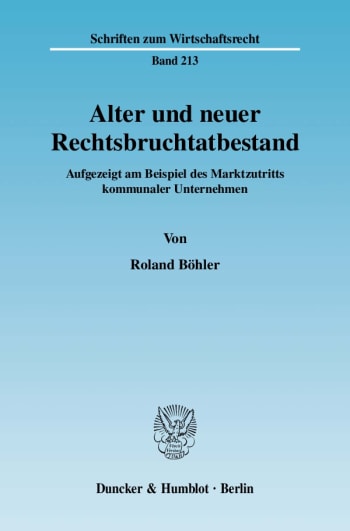 Cover: Alter und neuer Rechtsbruchtatbestand