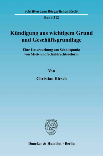 Cover: Kündigung aus wichtigem Grund und Geschäftsgrundlage