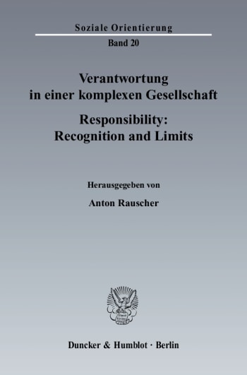 Cover: Verantwortung in einer komplexen Gesellschaft / Responsibility: Recognition and Limits