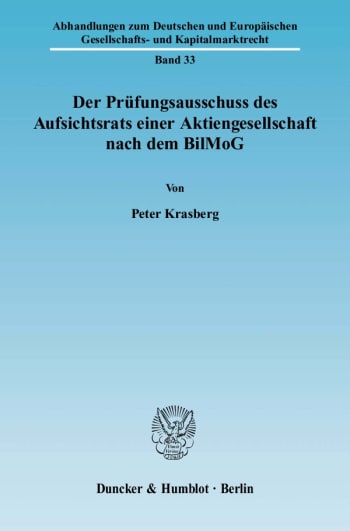 Cover: Der Prüfungsausschuss des Aufsichtsrats einer Aktiengesellschaft nach dem BilMoG