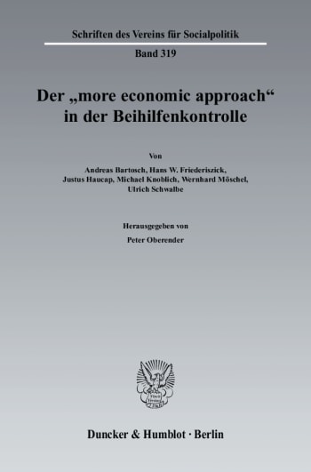 Cover: Der »more economic approach« in der Beihilfenkontrolle