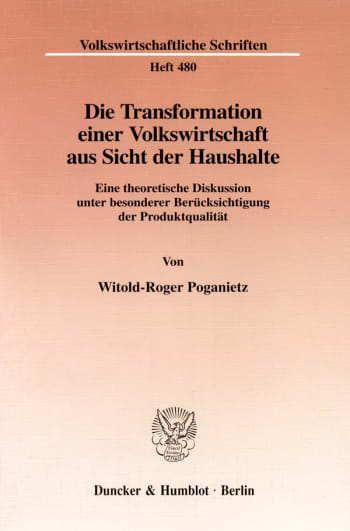 Cover: Die Transformation einer Volkswirtschaft aus Sicht der Haushalte