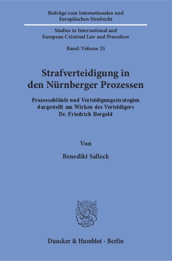 Cover: Strafverteidigung in den Nürnberger Prozessen