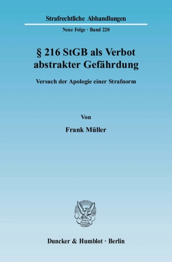 Cover: § 216 StGB als Verbot abstrakter Gefährdung