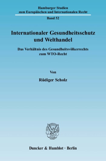 Cover: Internationaler Gesundheitsschutz und Welthandel