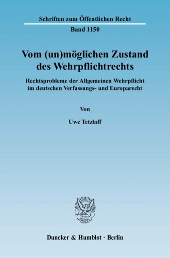 Cover: Vom (un)möglichen Zustand des Wehrpflichtrechts