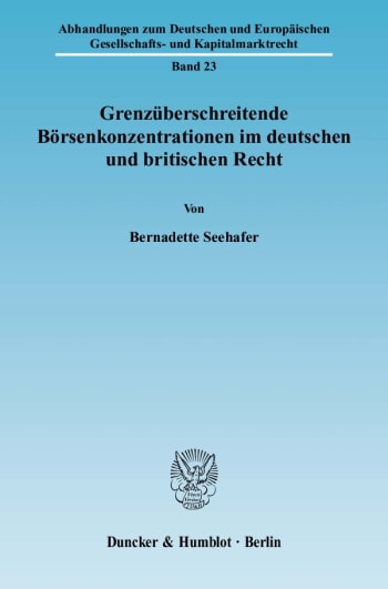 Cover: Grenzüberschreitende Börsenkonzentrationen im deutschen und britischen Recht