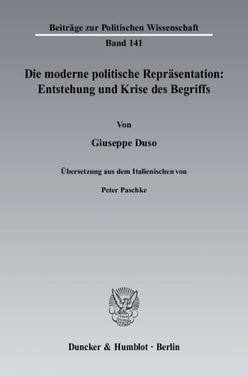 Cover: Die moderne politische Repräsentation: Entstehung und Krise des Begriffs